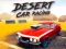Spel Desert Car Racing på nätet
