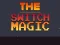 Spel Switch Magic på nätet