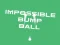 Spel Impossible Bump Ball på nätet