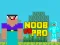 Spel Noob vs Pro vs Hacker vs God 1 på nätet
