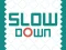 Spel Slow Down på nätet