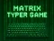 Spel Matrix Typer på nätet