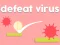 Spel Defeat Virus på nätet