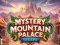 Spel Mystery Mountain Palace Escape på nätet