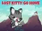 Spel Lost Kitty Go Home på nätet