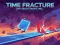 Spel Time Fracture på nätet