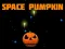 Spel Space Pumpkin på nätet