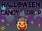 Spel Halloween Candy Drop på nätet