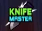 Spel Knife Master på nätet
