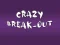 Spel Crazy Break-Out på nätet