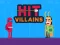 Spel Hit Villains på nätet