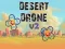 Spel Desert Drone v2 på nätet