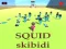 Spel SQUID SKIBIDI på nätet