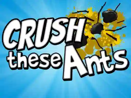 Spel Crush These Ants på nätet
