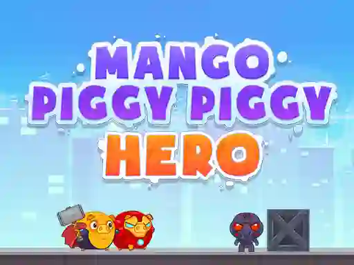 Spel Mango Piggy Piggy Hero på nätet