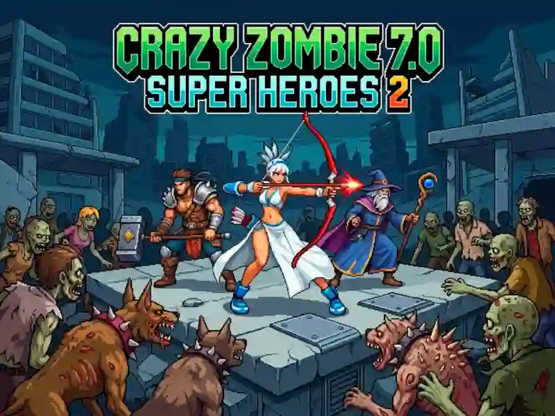 Spel Crazy Zombie 7.0 Super Heroes 2 på nätet