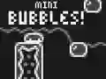 Spel Mini Bubbles! på nätet