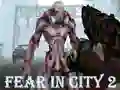 Spel Fear In City 2 på nätet