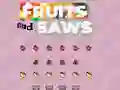 Spel Fruits and Saws på nätet