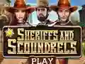 Spel Sheriffs and Scoundrels på nätet