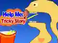 Spel Help Me: Tricky Story på nätet