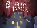 Spel The Bugs Manor Prologue på nätet