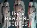Spel These Heavenly Bodies på nätet