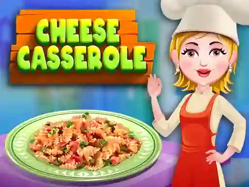 Spel Cheese casserole på nätet