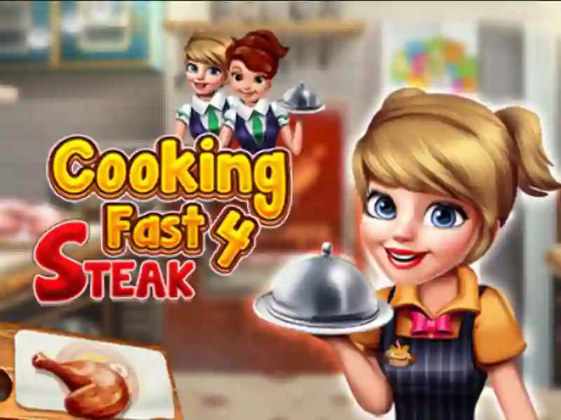 Spel Cooking Fast 4 Steak på nätet