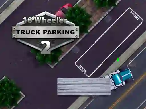 Spel 18 Wheeler Truck Parking 2 på nätet