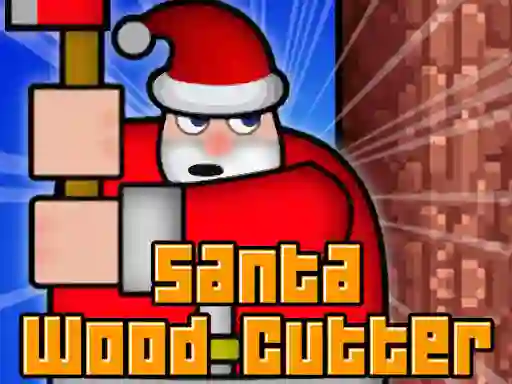 Spel Santa Wood Cutter på nätet