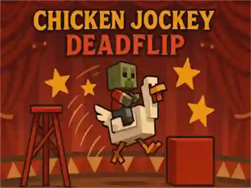 Spel Chicken Jockey Deadflip på nätet
