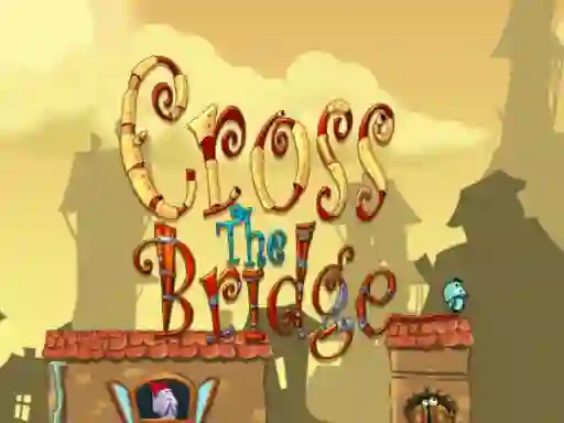 Spel Cross the bridge på nätet
