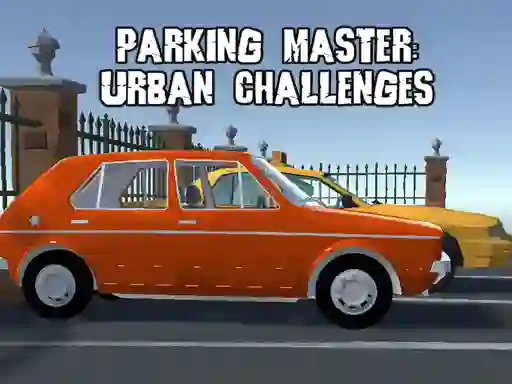 Spel Parking Master Urban Challenges på nätet