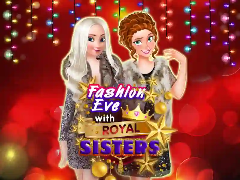 Spel Fashion Eve with Royal Sisters på nätet