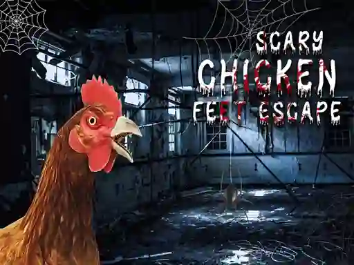 Spel Scary Chicken Feet Escape på nätet