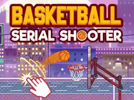 Spel Basketball Serial Shooter på nätet