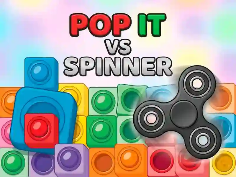 Spel Pop It vs Spinner på nätet