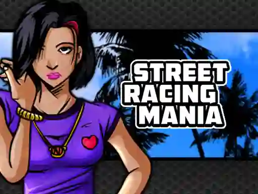 Spel Street Racing Mania på nätet