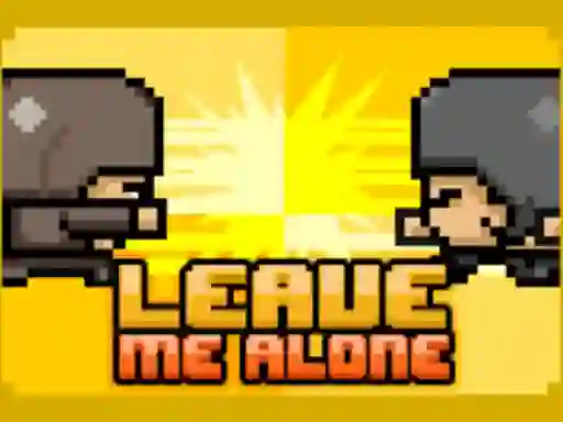 Spel Leave Me Alone på nätet