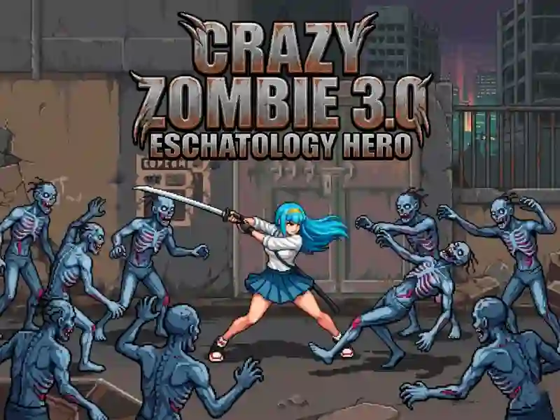 Spel Crazy Zombie 3.0 Eschatology Hero på nätet