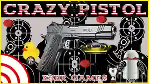 Spel Crazy Pistol på nätet