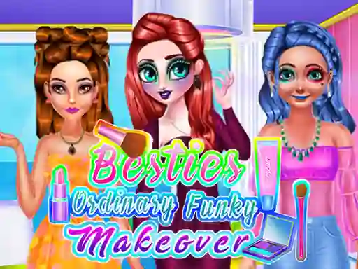Spel Besties Ordinary Funky Makeover på nätet
