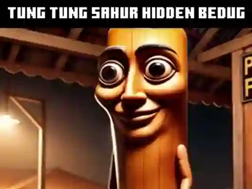 Spel Tung Tung Sahur Hidden Bedug på nätet