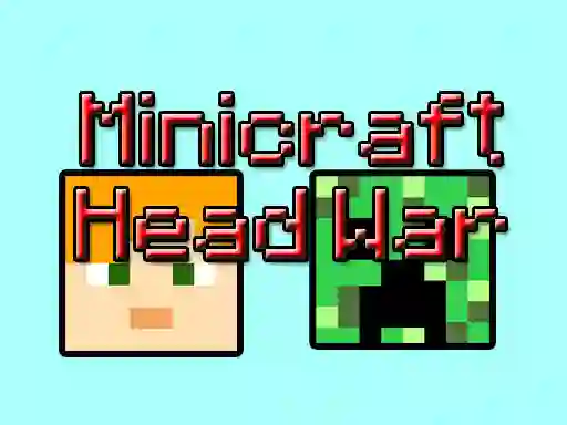Spel Minicraft: Head War på nätet