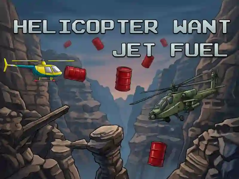 Spel Helicopter Want Jet Fuel på nätet