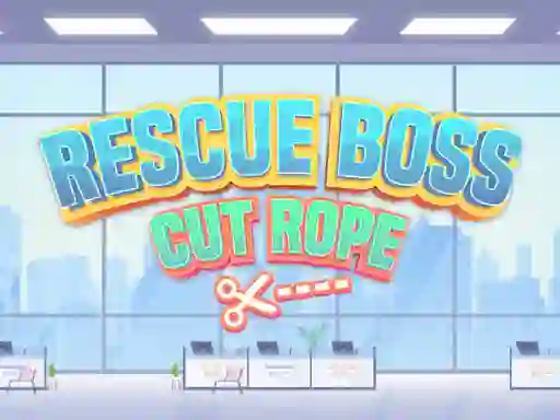 Spel Rescue Boss Cut Rope på nätet