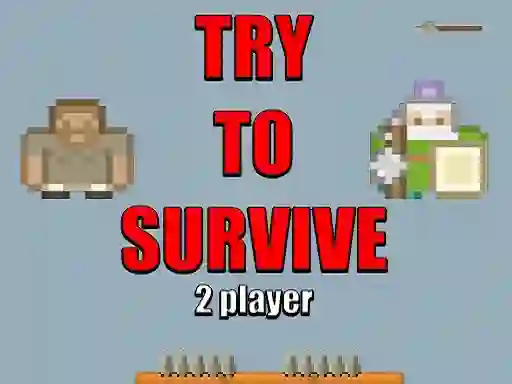 Spel Try to survive 2 player på nätet