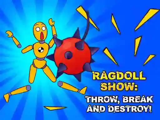 Spel Ragdoll Show: Throw, Break and Destroy! på nätet