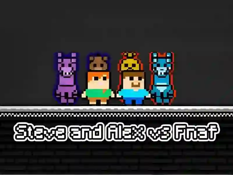 Spel Steve and Alex vs Fnaf på nätet